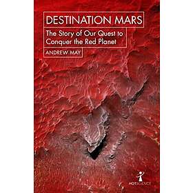 Andrew May: Destination Mars
