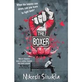 Nikesh Shukla: The Boxer