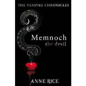 Anne Rice: Memnoch The Devil