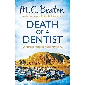 M C Beaton: Death of a Dentist