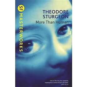 Theodore Sturgeon: More Than Human