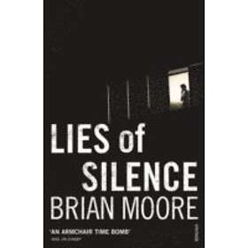 Brian Moore: Lies of Silence