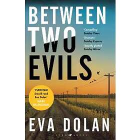 Eva Dolan: Between Two Evils
