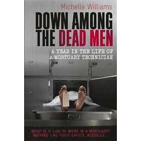 Michelle Williams: Down Among the Dead Men