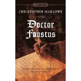Christopher Marlowe: Doctor Faustus