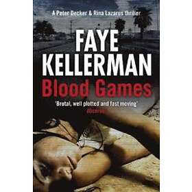 Faye Kellerman: Blood Games
