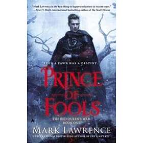 Mark Lawrence: Prince Of Fools