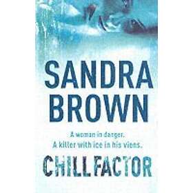 Sandra Brown: Chill Factor