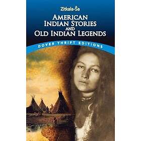 Zitkala-Sa: American Indian Stories and Old Legends