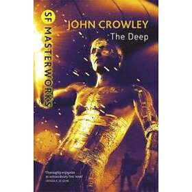 John Crowley: The Deep