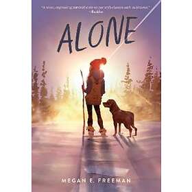 Megan E Freeman: Alone