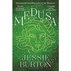 Jessie Burton: Medusa