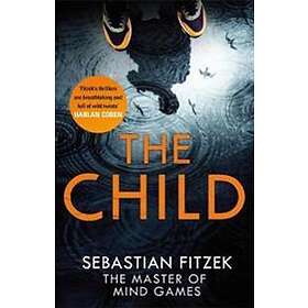 Sebastian Fitzek: The Child