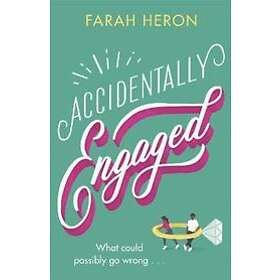 Farah Heron: Accidentally Engaged