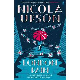 Nicola Upson: London Rain