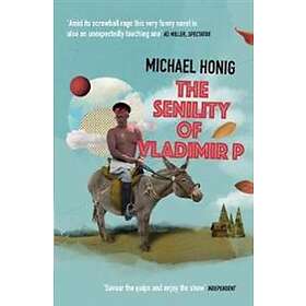 Michael Honig: The Senility of Vladimir P