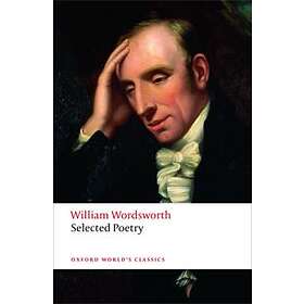 William Wordsworth: Selected Poetry