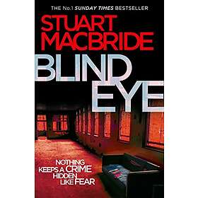 Stuart MacBride: Blind Eye