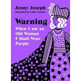 Jenny Joseph: Warning