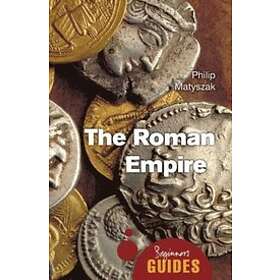 Philip Matyszak: The Roman Empire