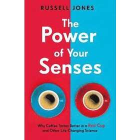 Russell Jones: The Power of Your Senses