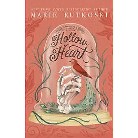 Marie Rutkoski: The Hollow Heart