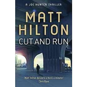 Matt Hilton: Cut and Run