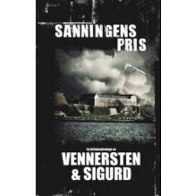 Jan Sigurd, Hans Vennersten: Sanningens pris