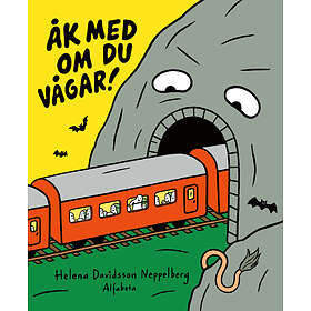 Helena Davidsson Neppelberg: Åk med om du vågar!