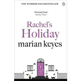 Marian Keyes: Rachel's Holiday