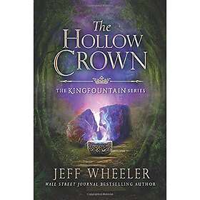 Jeff Wheeler: The Hollow Crown