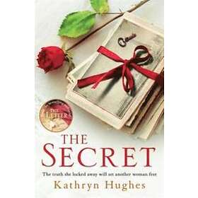 Kathryn Hughes: The Secret