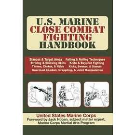 United States Marine Corps, U S Army: U.S. Marine Close Combat Fighting Handbook