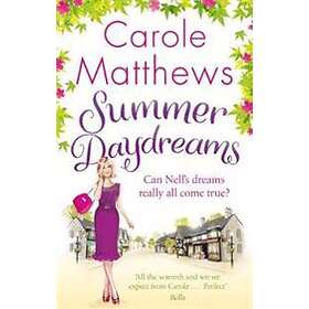 Carole Matthews: Summer Daydreams