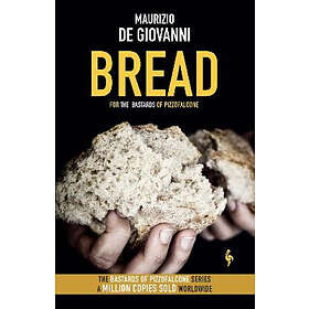Maurizio Giovanni: Bread