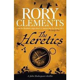 Rory Clements: The Heretics