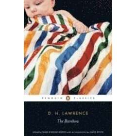 D H Lawrence, Anne Fernihough, James Wood, Mark Kinkead-Weekes: The Rainbow
