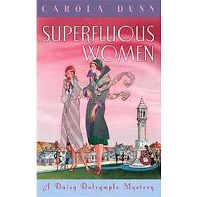 Carola Dunn: Superfluous Women