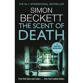 Simon Beckett: The Scent of Death