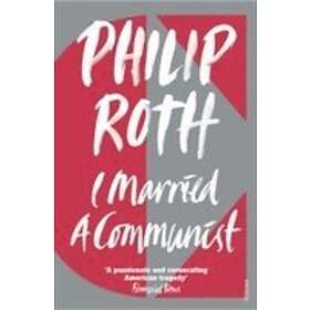 Philip Roth: I Married a Communist