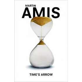 Martin Amis: Time's Arrow
