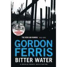 Gordon Ferris: Bitter Water