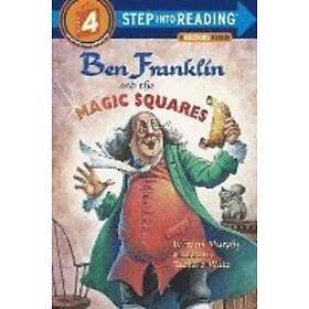 Frank Murphy: Ben Franklin and the Magic Squares