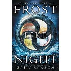 Sara Raasch: Frost Like Night