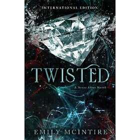 Emily McIntire: Twisted