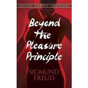 Sigmund Freud: Beyond the Pleasure Principle