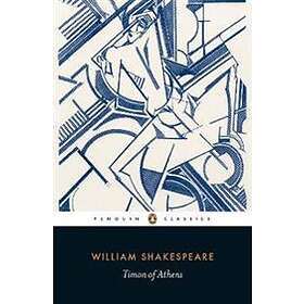 William Shakespeare: Timon of Athens
