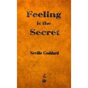 Neville Goddard, Neville: Feeling is the Secret