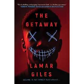 Lamar Giles: The Getaway