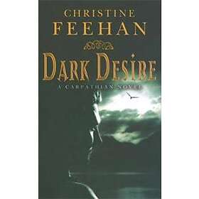 Christine Feehan: Dark Desire